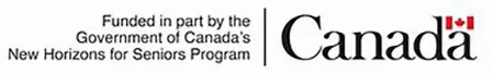 This program is funded in part by the Government of Canada's New Horizons for Seniors Program.